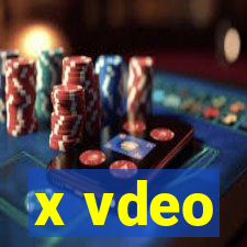 x vdeo